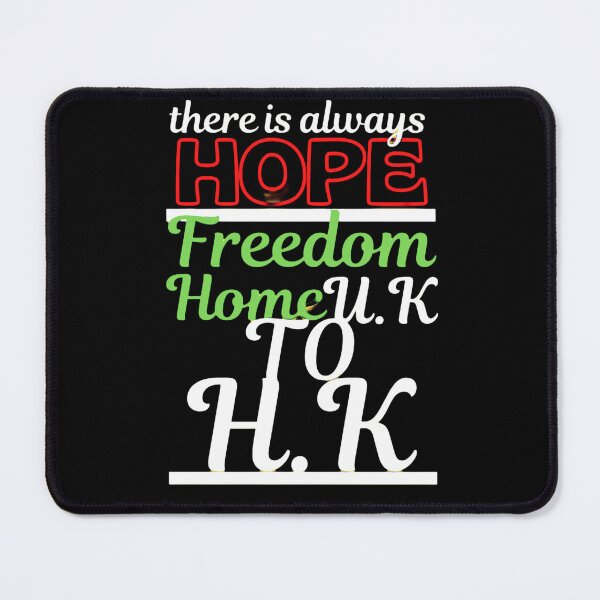 Item preview, There is always hope Freedom Home UK to HK designed and sold by ACTsoi.