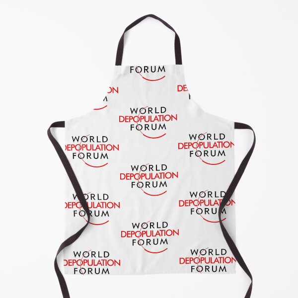 Item preview, World Depopulation Forum (WEF World Economic Forum) designed and sold by TheFoolsGallery.