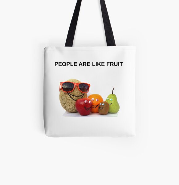PEOPLE ARE LIKE FRUIT All Over Print Tote Bag
