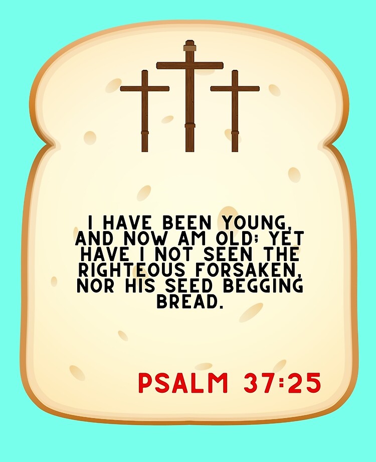 ner-see-rigteous-forsake-nor-seed-beg-bread-deals-emergencydentistry