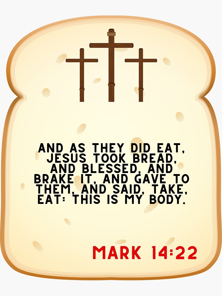 mark-14-22-bible-verse-sticker-for-sale-by-verseforwear-redbubble