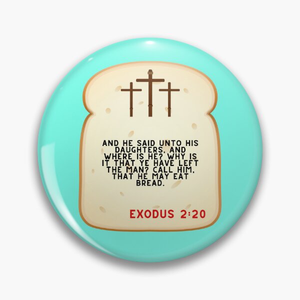Item preview, Exodus 2:20 designed and sold by VerseforWear.
