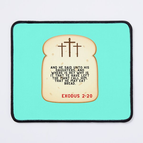 Item preview, Exodus 2:20 designed and sold by VerseforWear.