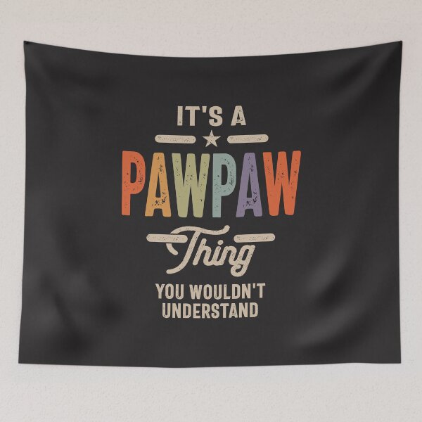 Item preview, Mens It's a Pawpaw Thing Funny Dad Grandpa designed and sold by cidolopez.
