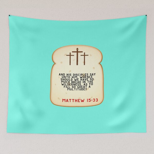 Item preview, Matthew 15:33 designed and sold by VerseforWear.