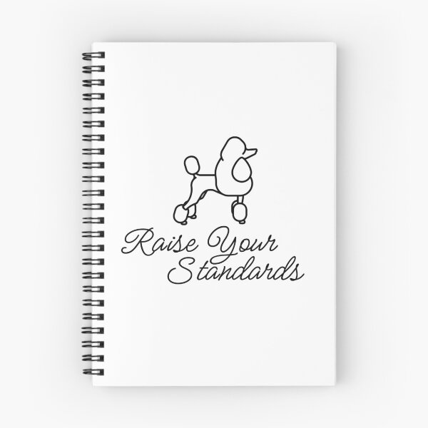 Item preview, Raise your standards designed and sold by Wrknpoodle.