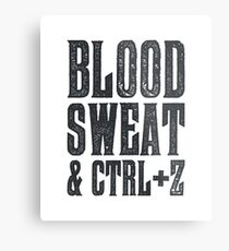 Blood, Sweat & Ctrl + Z Metal Print
