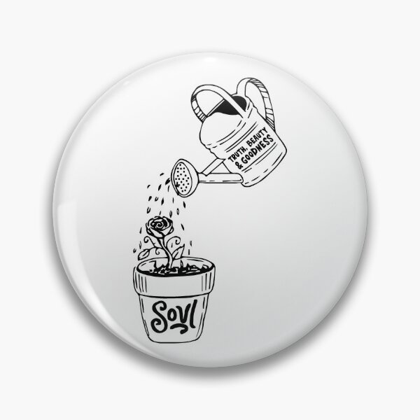 Item preview, Water the Soul with Truth, Beauty and Goodness designed and sold by artjuniverse.