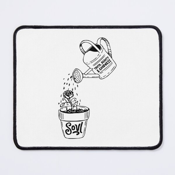 Item preview, Water the Soul with Truth, Beauty and Goodness designed and sold by artjuniverse.