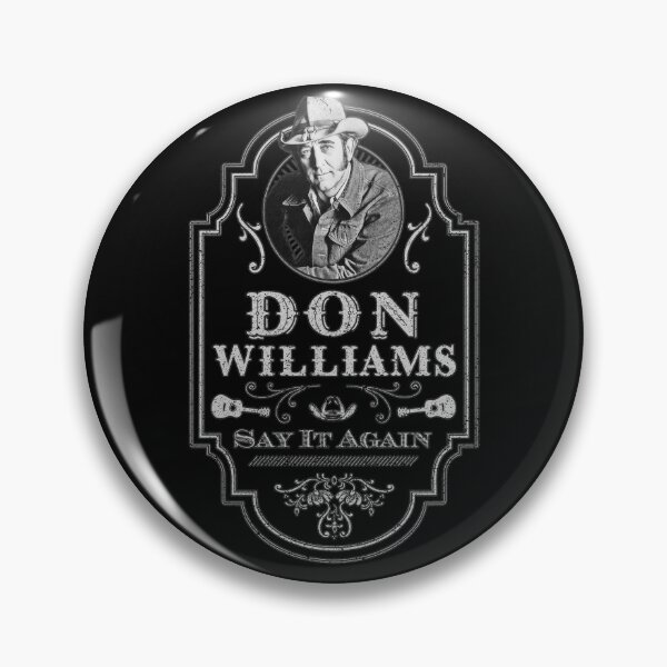 Item preview, Don Williams - Say It Again - Tribute designed and sold by jesseladret.