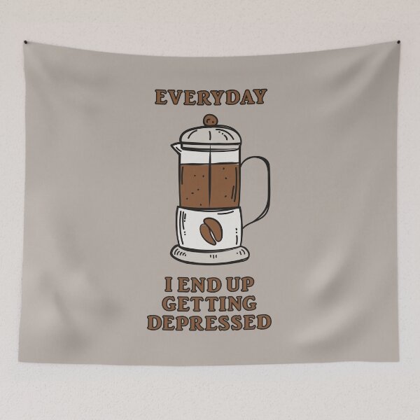 Item preview, Everyday I End Up Getting Depressed designed and sold by Alec Buchan.
