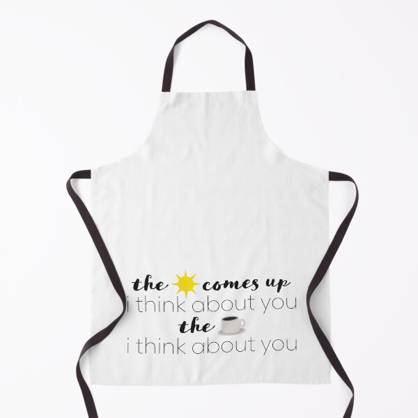 Item preview, The sun comes up, I think about you. The coffee cup, I think about you. designed and sold by sweetlaughowl.