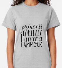 princess consuela banana hammock. Classic T-Shirt