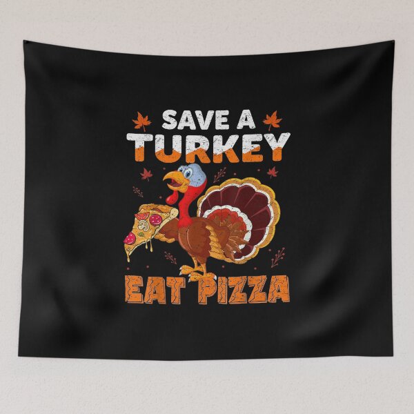 Item preview, Save a turkey eat a pizza Funny Thanksgiving costume designed and sold by Cartercohe.