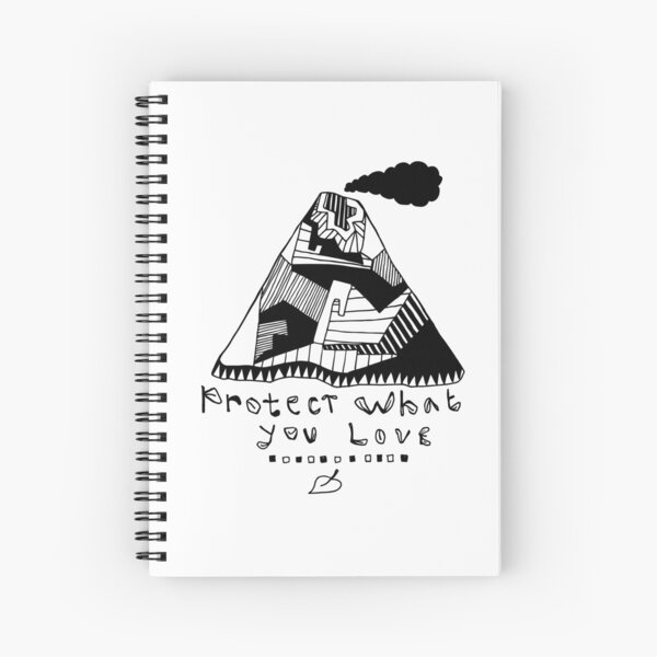 Protect What You Love Spiral Notebook
