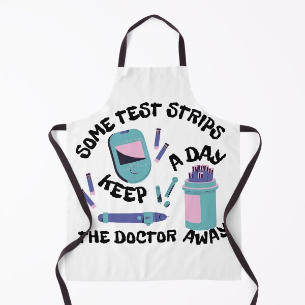 Item preview, Some Test Strips a Day Keep the Doctor Away designed and sold by SalxSal.
