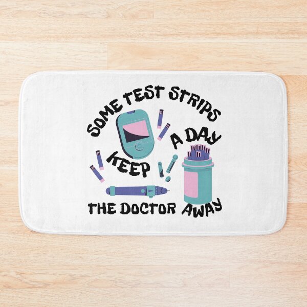 Item preview, Some Test Strips a Day Keep the Doctor Away designed and sold by SalxSal.