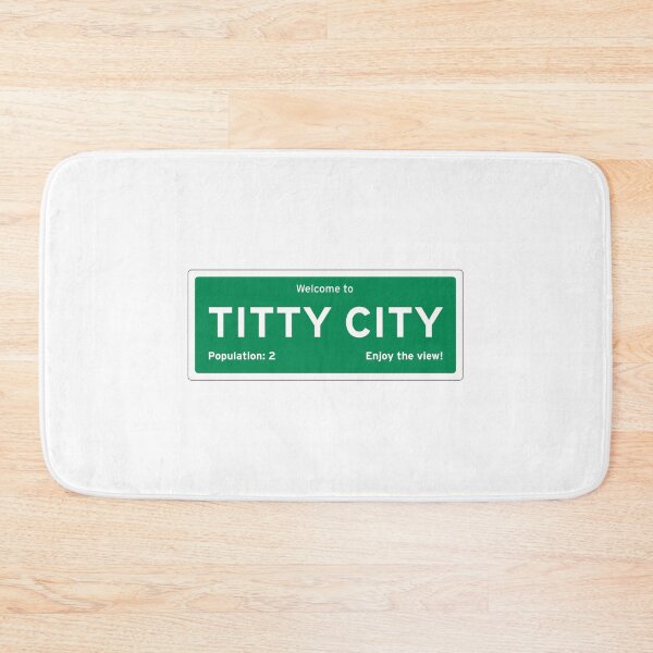 Item preview, Welcome to Titty City designed and sold by TheMattHouse.