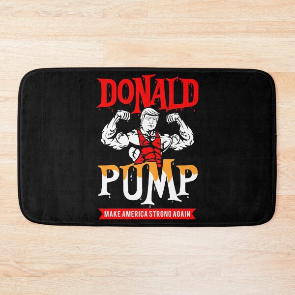 Item preview, Donald Pump Make America Strong Again designed and sold by PapaBujuGaming.
