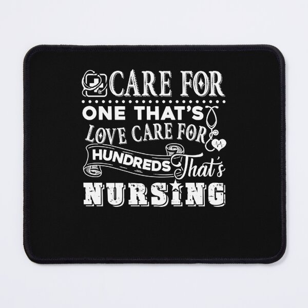 Item preview, Nurse - Care For Hundreds That's Nursing designed and sold by UnknownArtistt.