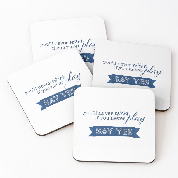 Item preview, You'll never win if you never play, say YES designed and sold by sweetlaughowl.