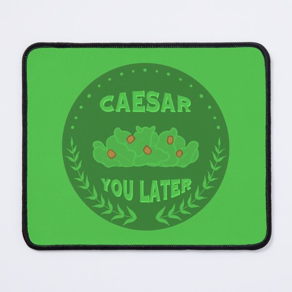 Item preview, Ensalada Caesar You Later / Roman Pun Green Background designed and sold by Nikk Tetreault.