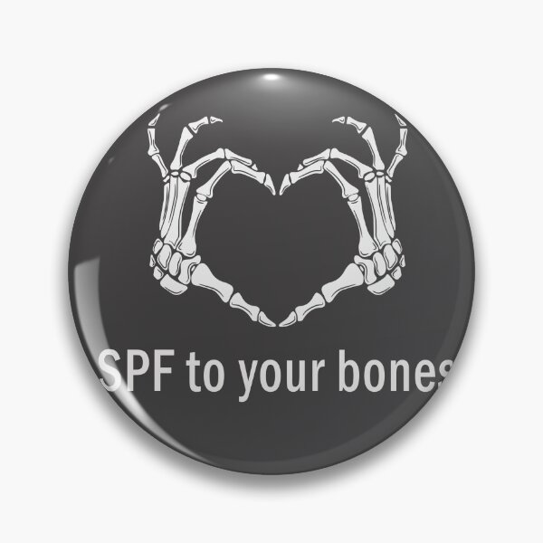 Item preview, SPF to your bones designed and sold by Goodthings99.