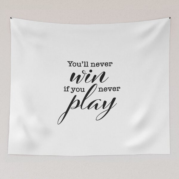 Item preview, You'll never win if you never play (Black) designed and sold by sweetlaughowl.
