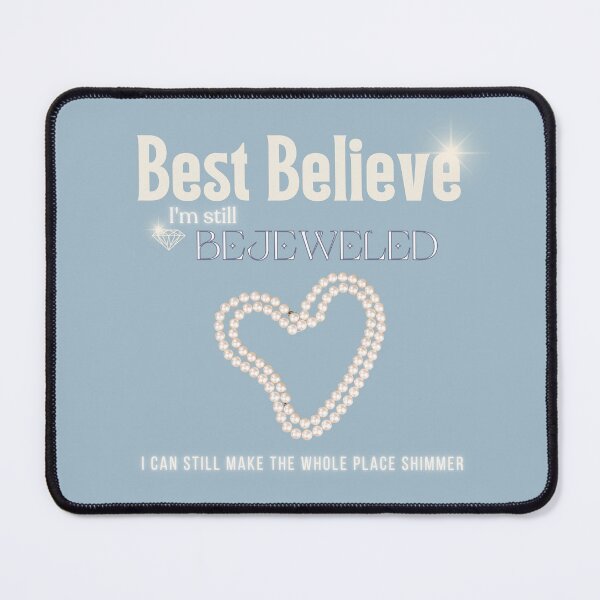 Item preview, Best believe, i'm still BEJEWELED (BLUE <3) designed and sold by cottagecorococo.