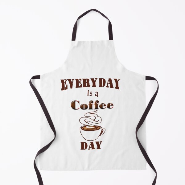 Item preview, Everyday is a COFFEE day designed and sold by MJ DESIGN.