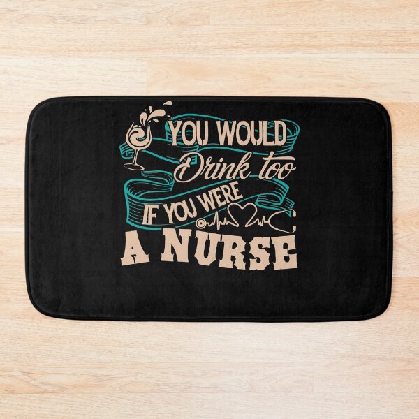 Item preview, Nurse - If You Were A Nurse designed and sold by UnknownArtistt.