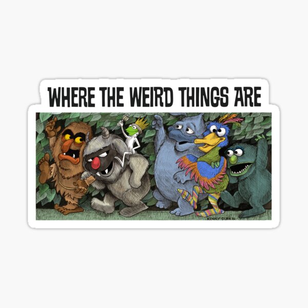 Where the Weird Things Are Sticker