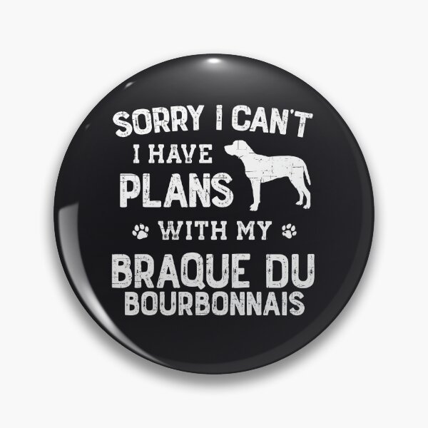 Item preview, Funny Braque du Bourbonnais Humor designed and sold by rafaeltto.
