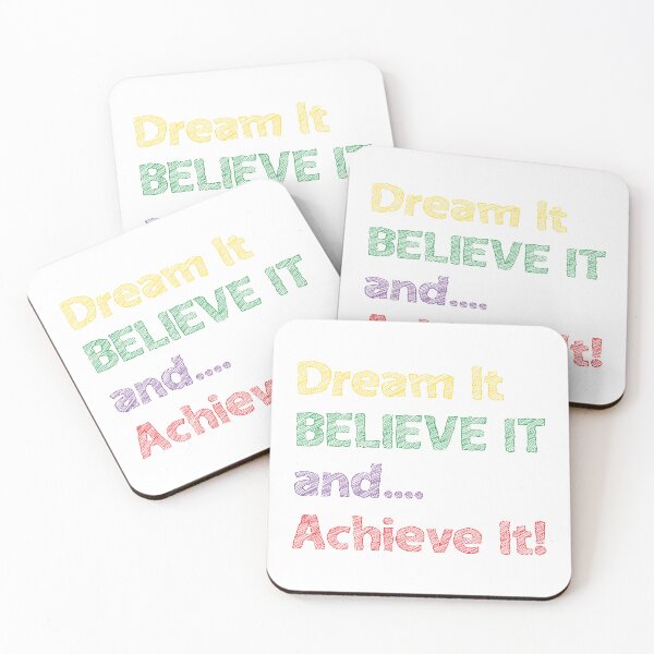 Item preview, DREAM IT, BELIEVE IT, AND ACHIEVE IT designed and sold by Sillybear PrintsItAll.
