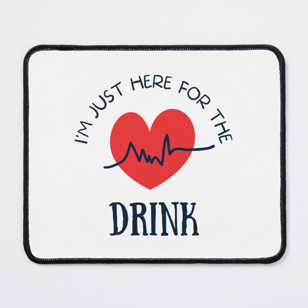 Item preview, I'M Just Here For The Drinks designed and sold by SYA-Design.