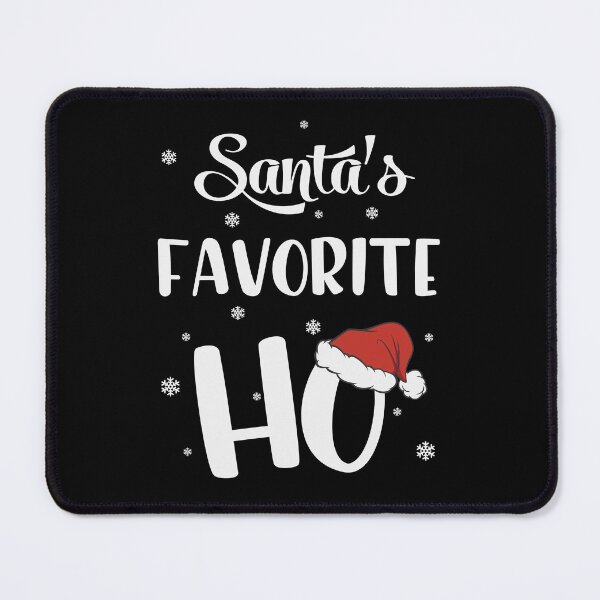 Item preview, Santas favorite ho designed and sold by pnkpopcorn.