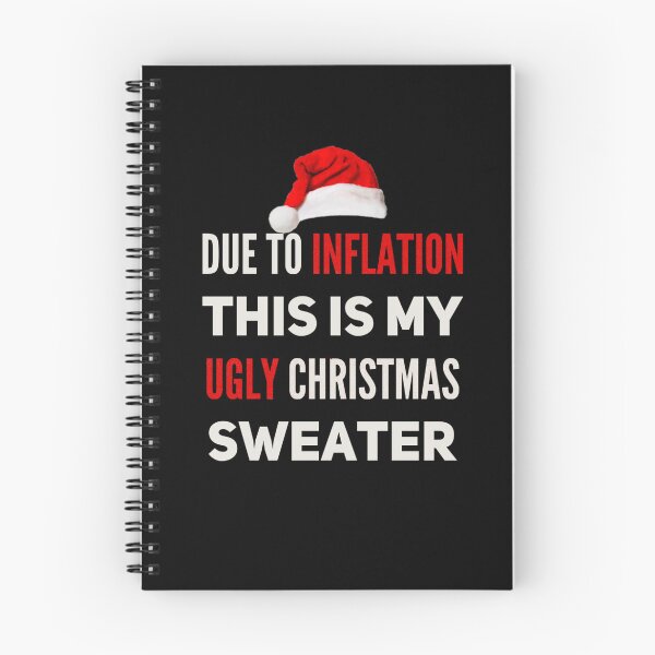 Item preview, Due to inflation this is my Ugly sweater shirt designed and sold by mwebba2005.