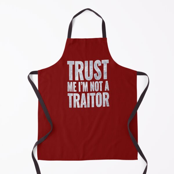 Item preview, Trust Me - I’m Not a Traitor - DoW designed and sold by geekyT.