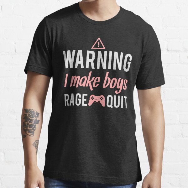  Warning I Make Boys Rage Quit Funny Video Games Gaming Gamer  T-Shirt : Clothing, Shoes & Jewelry