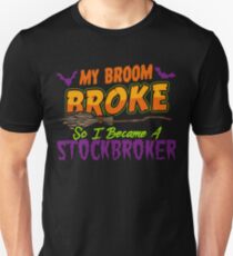 Stockbroker Haloween funnyshirt Unisex T-Shirt