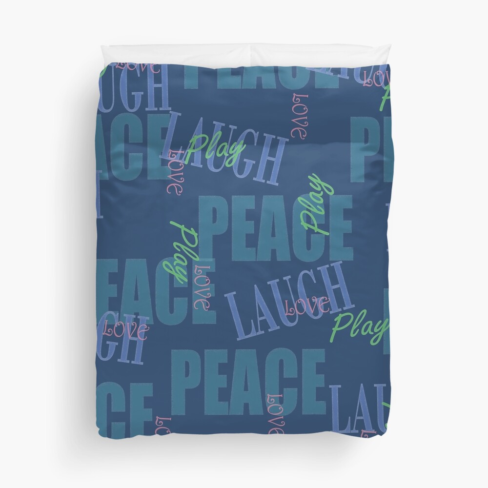 Peace Love Play Laugh Graphic Typography Duvet Cover