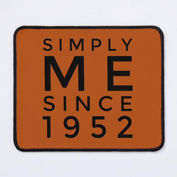 Item preview, simply me since 1952 designed and sold by Aliveforfun.