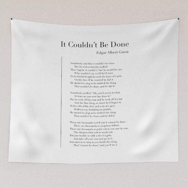 Item preview, It Couldn’t Be Done by Edgar Albert Guest designed and sold by wisemagpie.