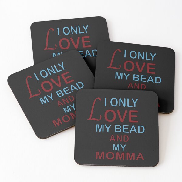 Item preview, I Only Love My Bed And My Momma designed and sold by TFLprod.