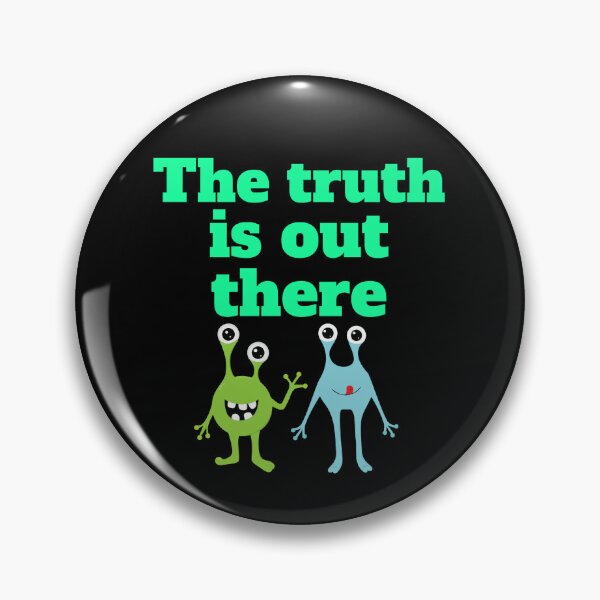 Item preview, The truth is out there designed and sold by hinteo.