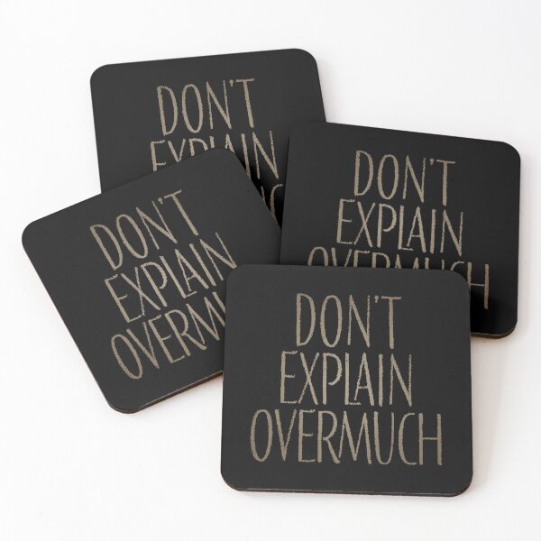Item preview, Don't explain overmuch v.6 designed and sold by x1brett.