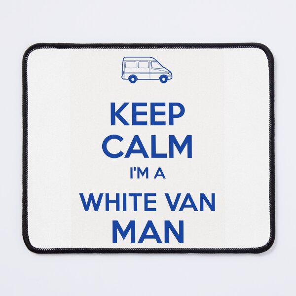 Item preview, Keep calm, I'm a white van man designed and sold by Dis-An-Dat.