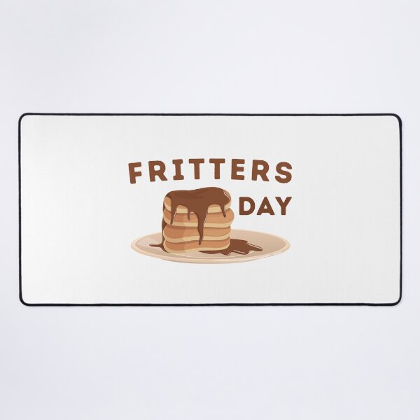 Item preview, National Fritters Day  designed and sold by OneDayCollected.
