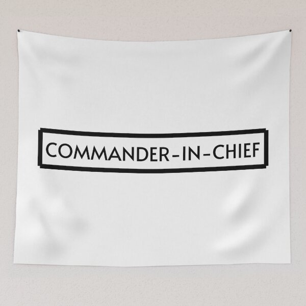 Item preview, Commander-In-Chief designed and sold by TrulyRested.