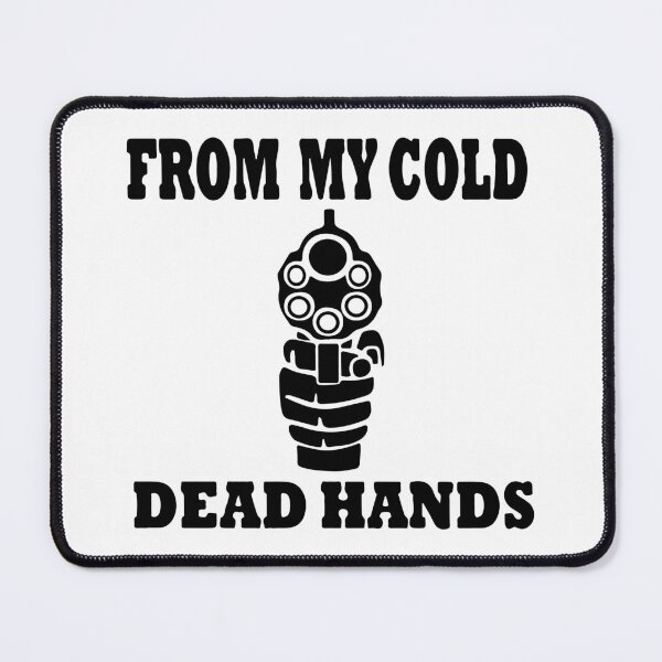 Item preview, From My Cold Dead Hands Pistol designed and sold by DesireeNeves.